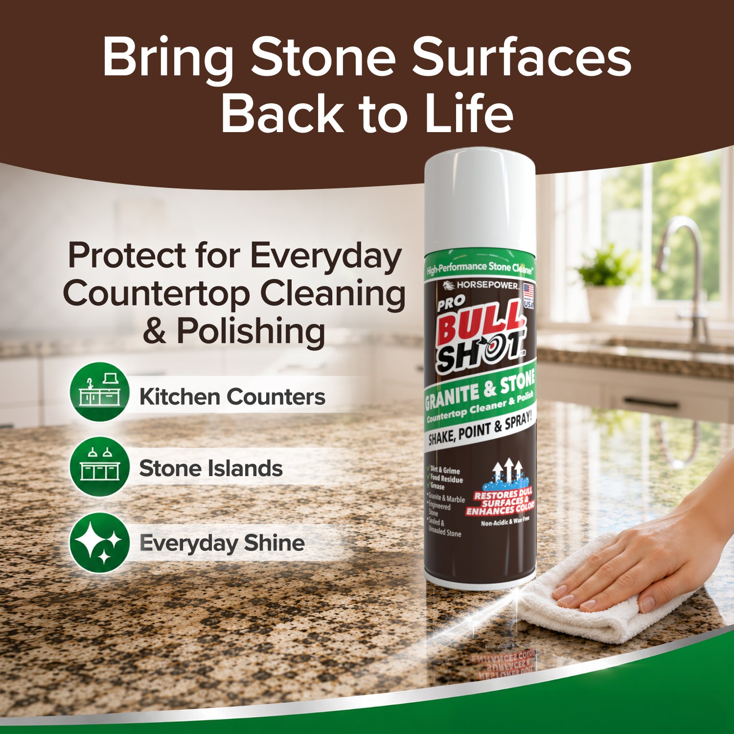A person cleans a granite kitchen counter with a cloth next to a can of Bull Shot Granite & Stone. Text highlights its use as an effective stone surface cleaner and dedicated granite cleaner for cleaning and polishing kitchen counters and stone islands, delivering everyday shine with a streak-free finish.